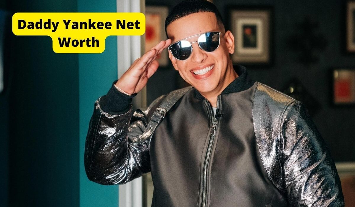 Daddy Yankee Net Worth 2023 .